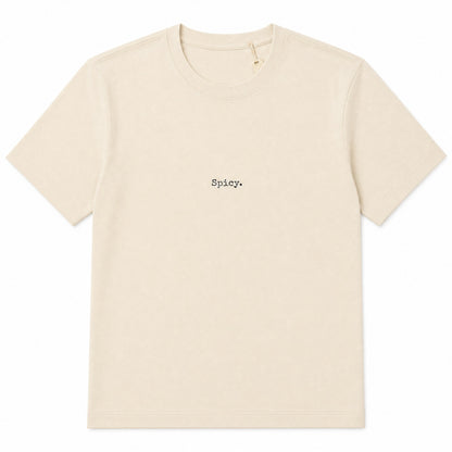 natural t-shirt with spicy in black letters.