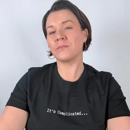 It’s Complicated Tee – Women | Organic Cotton Statement Tee