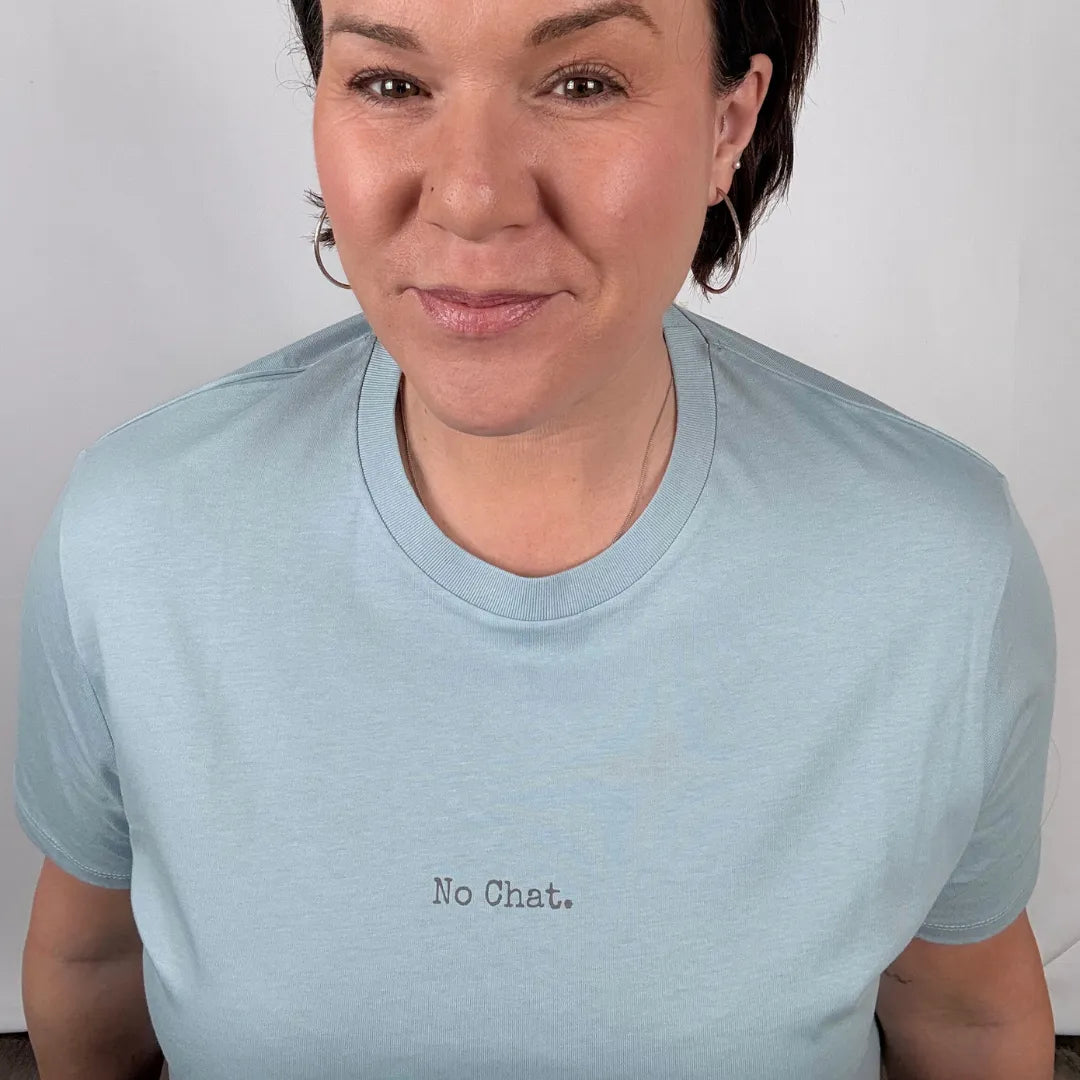 No Chat Tee – Women | Organic Cotton Statement Tee
