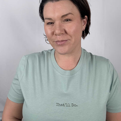 That’ll Do Tee women organic cotton statement tee Complicated Co UK